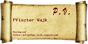 Pfiszter Vajk névjegykártya